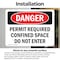 Signmission 3.5 in H x 5 in W, Vinyl Decal, Rectangle, Permit Required Confined Space Do Not Enter OS-2PACK-DS-D-35-L-2157 - alternate 2